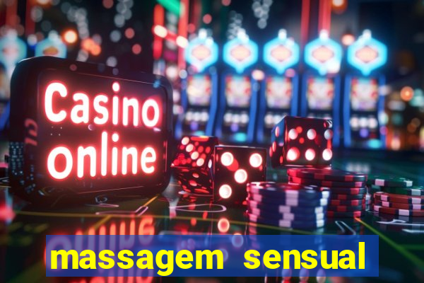 massagem sensual barra funda